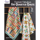 Forever Fabulous Fat Quarter Quilts